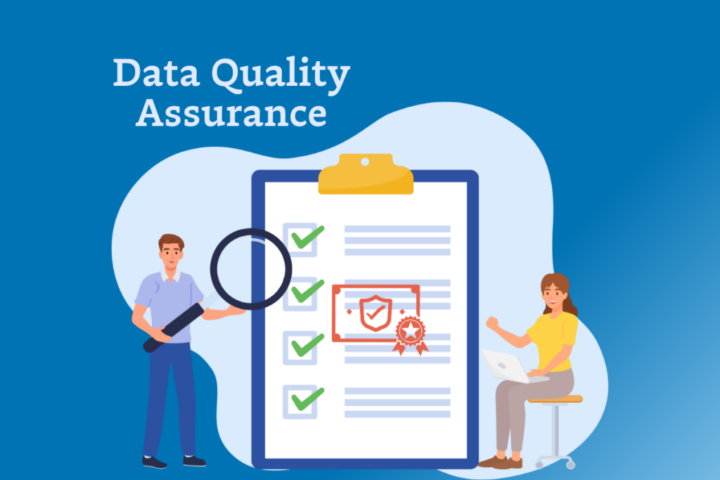 What is Data Quality Assurance? Components, Best Practices, and Tools