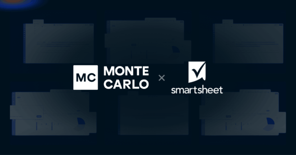 How Smartsheet’s Data, AI, & Platform Engineering teams use Monte Carlo to catch issues before they reach the business
